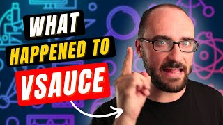 What Really Happened To VSauce [upl. by Ravi]