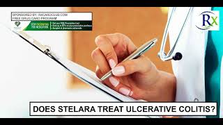 Does Stelara Treat Ulcerative Colitis [upl. by Astrix776]