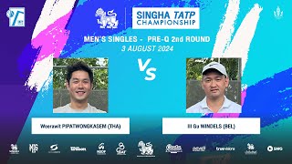 WEERAWIT Vs I WINDELS SINGHA TATP CHAMPIONSHIP 2024 MS PreQ  2nd Round [upl. by Nylireg]