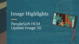 Image Highlights PeopleSoft HCM Update Image 50 [upl. by Peednas]