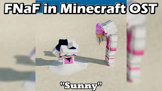 FNaF in Minecraft OST 5 Sunny [upl. by Tabbitha304]