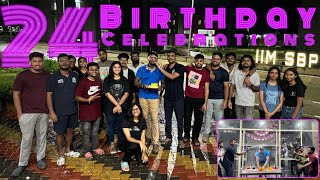 Birthday Celebrations at IIM Sambalpur🎂  Vijayakrishna A M  24 on June 30 2024  5 cakes 😱 Vlog 2 [upl. by Fin]