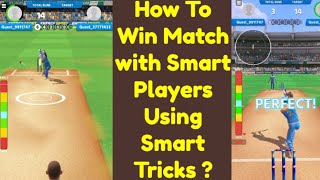 How to Win Match With 😱 Smart Players in Cricket League Game  Tips and Tricks [upl. by Ecinwahs570]