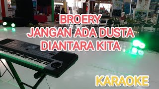 JANGAN ADA DUSTA DIANTARA KITA  karaoke [upl. by Ayamahs]