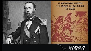 Exacer colbach  Historia de México  sesión 3  Segunda intervención Francesa  Rep Restaurada [upl. by Iraam]