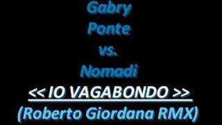 Nomadi  Io Vagabondo Roberto Giordana Remix [upl. by Berns]