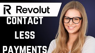 How to Pay Contactless on Revolut quick amp simple [upl. by Leoj639]