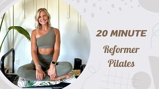 20 Minute Reformer Pilates  Beginner Friendly  Full Body Pilates [upl. by Kele]