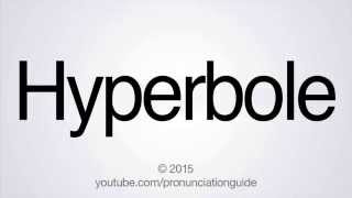 How to Pronounce Hyperbole [upl. by Eniledgam]