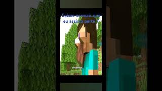 Coisas normais que eu assisto parte 7 minecraft memecraft animation minecraftmemes [upl. by Arytal]