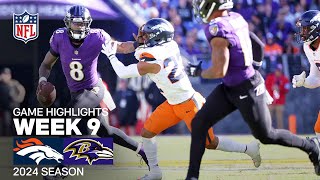 Denver Broncos vs Baltimore Ravens  2024 Week 9 Game Highlights [upl. by Nonie]