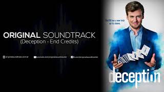 Deception Soundtrack  End Credits 2018 [upl. by Zahc230]