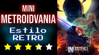 Un Mini Metroidvania  Inexistence Rebirth  Review Metroidvania 2020 [upl. by Nivan996]