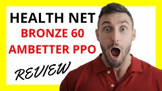 🔥 Health Net Bronze 60 Ambetter PPO Review Pros and Cons [upl. by Ttebroc]