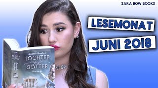 Lesemonat Juni 2018  Sara Bow Books [upl. by Chiarra]