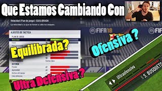 FIFA 18 Como Jugar Mejor Profesionalmente  INFORMACION Tacticas Sobre Ultra Ofensiva Defensiva [upl. by Yvel]