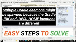 Multiple Gradle daemons might be spawned because the Gradle JDK and JAVAHOME location are different [upl. by Alika742]