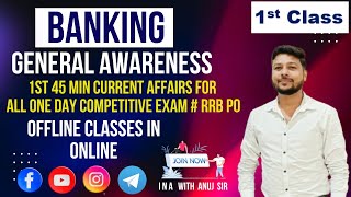 Banking General Awareness Offline Classes in Online  1st Class  GA By Anuj Sir [upl. by Millie974]