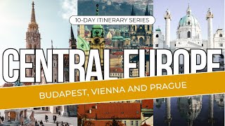 10 Days in Central Europe The Ultimate Travel Itinerary [upl. by Gawain21]