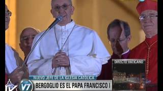 Visión 7 Bergoglio es el Papa Francisco I 1 [upl. by Teri]