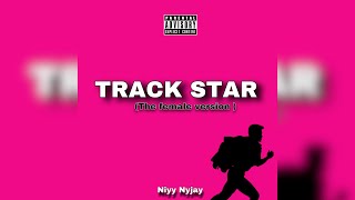 Mooski  Track Star official audio female version [upl. by Cower]