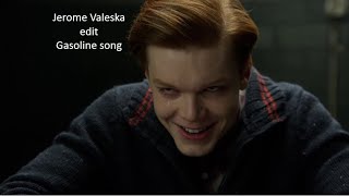 Jerome Valeska edit  Gasoline song [upl. by Jody157]