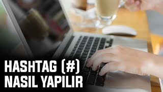 KLAVYEDE HASHTAG  İŞARETİ NASIL YAPILIR   2024 [upl. by Steele]