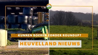 Heuvelland Nieuws Kunnen boeren zonder Roundup [upl. by Nnaed]