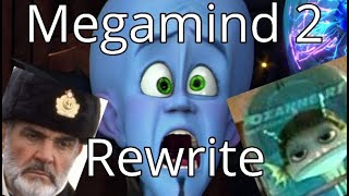 Megamind 2s Atrocious Writing and How to Fix It  Megamind 2 Analysis and Rewrite [upl. by Magnusson909]