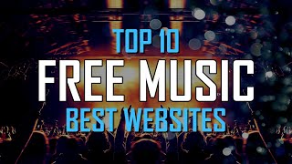 Top 10 Best FREE WEBSITES to Download Music Online [upl. by Lauree]