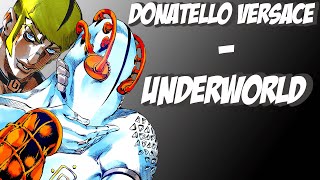 Donatello Versace  Underworld JJBA Musical Leitmotif  MMV [upl. by Brooks]