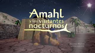 Amahl and the Night Visitors [upl. by Keynes]