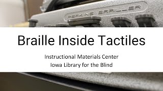 Braille inside Tactiles  Instructional Materials Center [upl. by Pirzada]