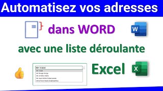 Automatisez vos Adresses dans Word avec à une Liste Déroulante Excel 👍 [upl. by Eustasius]