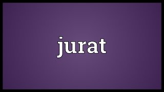 Jurat Meaning [upl. by Alleris]