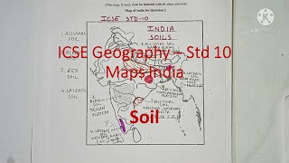 SOIL  ICSE Geography  India  Maps [upl. by Ennaisoj476]