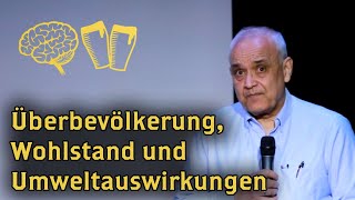 Überbevölkerung Wohlstand und Umweltauswirkungen  Amardeo Sarma [upl. by Yenitsed783]