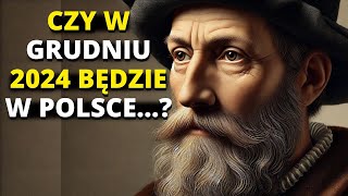 🚨Polska w pogotowiu Prognozy Nostradamusa na rok 2024 są przerażające [upl. by Hardden772]