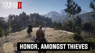 HONOR  AMONGST THIEVES  RED DEAD REDEMPTION 2 [upl. by Estrella150]