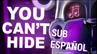 FNaF SISTER LOCATION SONG  quotYou Cant Hidequot Sub Español CK9C  HugoRC [upl. by Ityak]