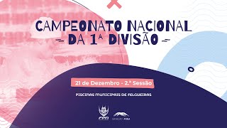 21 de Dezembro 2ª Sessão  Campeonatos Nacionais de Clubes 1ª Divisão  Felgueiras [upl. by Eirelav]