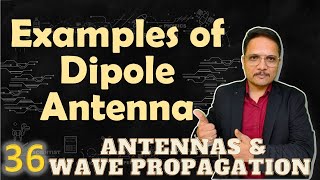 2 Examples of Dipole Antenna  Antennas and Wave Propagation  Engineering Funda [upl. by Anot]