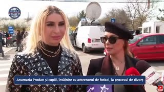 Anamaria Prodan şi copiii întâlnire cu Reghe la procesul de divorţ Declarații emoționante [upl. by Nitza18]