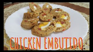 CHICKEN EMBUTIDO  EASY RECIPE [upl. by Caro]