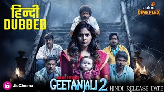 Geetanjali 2 Movie Hindi Dubbed OTT Release  Geetanjali 2 Movie Hindi Dubbed TV Release [upl. by Aissyla]