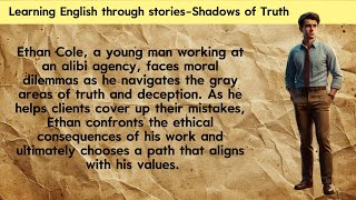 Audio books Free  Learning English through stories  English Story Reading  Shadows of Truth [upl. by Anilag958]