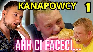 Ahh Ci mężczyźni KANAPOWCY sezon 1 odcinek 1  reakcja cojapacze [upl. by Sarat487]