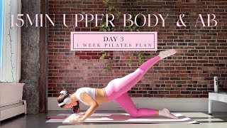 15MIN Toned Ab Arms amp Back  DAY 3  1 Week Pilates Challenge  madeleineabeid [upl. by Ecinad461]