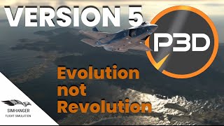 Prepar3d V5  Evolution not Revolution  P3D5 [upl. by Dowzall]