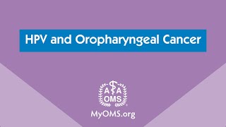 HPV and Oropharyngeal Cancer [upl. by Stargell]